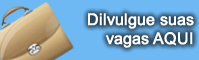 Dilvulgue suas vagas aqui.